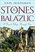 The Stones of Balazuc by John M. Merriman