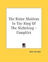 The Rhine Maidens in the Ring of the Niebelung