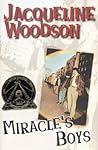 Miracle's Boys by Jacqueline Woodson