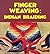 Finger Weaving: Indian Brai...