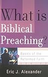 What Is Biblical Preaching? (Basics of the Faith)