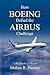 How Boeing Defied the Airbus Challenge: An Insider's Account