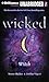 Wicked: Witch (Wicked, #1)