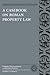 A Casebook on Roman Property Law (Society for Classical Studies Classical Resources)