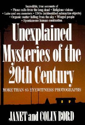 Unexplained Mysteries of the 20th Century (Paperback)