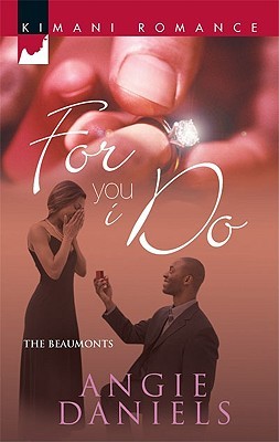 For You I Do (The Beaumonts)