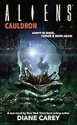 Aliens: Cauldron
