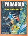 Paranoia - The Underplex by Paul Baldowski