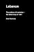 Lebanon: The Politics of Frustration - The Failed Coup of 1961 (History and Society in the Islamic World)