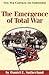 The Emergence of Total War ...