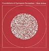 Foundations of Cyclopean Perception by Bela Julesz