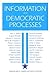 Information and Democratic Processes