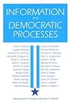 Information and Democratic Processes Information and Democratic Processes