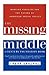 The Missing Middle: Working...