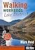 Walking Weekends by Mark Reid