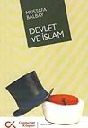 Devlet ve İslam Devlet ve İslam