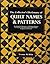 Collector's Dictionary of Quilt Names and Patterns: The Definitive Resource to 2,400 Quilt Patterns