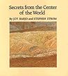 Secrets from the Center of the World (Volume 17) by Joy Harjo