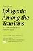 Iphigenia Among the Taurians by Euripides