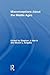 Misconceptions About the Middle Ages (Routledge Studies in Medieval Religion and Culture)