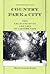 Country, Park & City: The Architecture and Life of Calvert Vaux