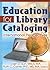 Education for Library Catal...