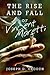 The Rise and Fall of Vincent Moretti by Joseph D. Crouch