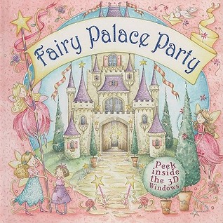 The Fairy Palace Party (Hardcover)