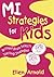 Brilliant Brain Selects Spelling Strategies (MI Strategies for Kids series)
