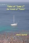 Tales of "Luna C"...