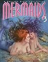 Mermaids: A Gallery Girls Collection