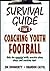 Survival Guide for Coaching...