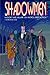 Shadowmen: Heroes and Villa...