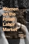 Women on the Polish Labor Market