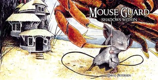 Mouse Guard: Shadows Within (Fall 1152, #2)