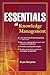 Essentials of Knowledge Management