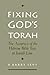Fixing God's Torah: The Accuracy of the Hebrew Bible Text in Jewish Law