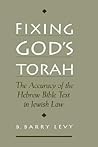 Fixing God's Torah: The Accuracy of the Hebrew Bible Text in Jewish Law