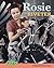 Rosie the Riveter: Women in World War II (American History Through Primary Sources)