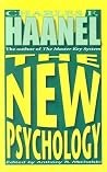 The New Psychology The New Psychology