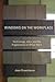 Windows on the Workplace: T...