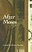 After Moses