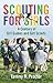 Scouting for Girls: A Centu...