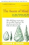 The Ascent of Mind: Ice Age Climates and the Evolution of Intelligence