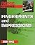 Fingerprints and Impressions