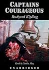 Captains Courageous by Rudyard Kipling Captains Courageous by Rudyard Kipling