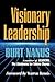 Visionary Leadership by Burt Nanus
