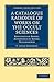 A Catalogue Raisonné of Works on the Occult Sciences: Rosicrucian Books, Astrological Books, Freemasonry (Cambridge Library Collection - Spiritualism and Esoteric Knowledge)