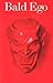 Bald Ego No. 2