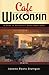 Cafe Wisconsin: A Guide To Wisconsin's Down-Home Cafes